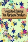 Woodstock Journal For Marijuana Smokers : Love & Peace Planner With Cannabis Review Pages, 1969 Music Record Tracker, Composition Notepad & Journaling Pages To Write In Stories & Songs From 60s Guitar - Book