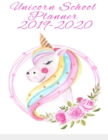 Unicorn School Planner 2019-2020 : Daily, Weekly, Yearly Academic Home Schooling Organizer For Fabulous Girls - Magical Agenda for Class Schedule, Goals, Inspirational & Motivational Quotes, Notes, To - Book