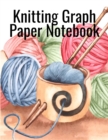 Knitting Graph Paper Notebook : Notepad For Inspiration & Creation Of Knitted Wool Fashion Designs for The Holidays - Grid & Chart Paper (4:5 ratio big and 2:3 ration small) with Rectangular Spaces Fo - Book