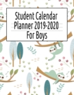 Student Calendar Planner 2019-2020 For Boys : Academic Year Organizer with To-Do List, Notes, Class Schedule & Assignment & Homework Tracker, Not Dated Calendar, Book Review, Goal & Task Log Book - Book