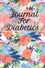 Journal For Diabetics : Glucose Monitoring Log Record Book For 2 Years - Blood Sugar Levels - Professional & Discreet Food Journal To Record Sugar Level Readings - 6x9 Inches, 120 Pages - Grams Carb, - Book