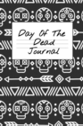 Day Of The Dead Journal : Journaling From Depression To Gratitude For Recovering Addicts - Sugar Skull Grateful I'm Not Dead 90 Day Gratitude Recovery Diary - Notebook To Write In Notes During Anonymo - Book