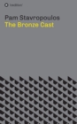 The Bronze Cast - Book