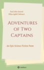 Adventures of Two Captains : An Epic Science Fiction Poem - Book