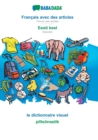 BABADADA, Francais avec des articles - Eesti keel, le dictionnaire visuel - piltsonastik : French with articles - Estonian, visual dictionary - Book