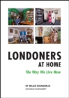 Londoners at Home: : The Way We Live Now - eBook