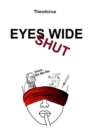 Eyes Wide Shut : Connecting the Dots - eBook