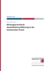 Wirkungsorientierte Haushaltskonsolidierung in der kommunalen Praxis - Book