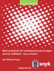Best Practices for commercial use of open source software : Business models, processes and tools for managing open source software 2nd edition - Book