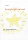 Der magische Wunschzettel : Eine Weihnachtsgeschichte fur Leseanfanger - Book