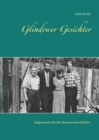 Glindower Gesichter : Aufgezeichnet fur den Heimatverein Glindow von Edith Mende (2017-2019) - Book