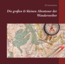 Die grossen & kleinen Abenteuer der Wanderweiber - Book