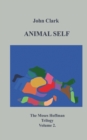 Animal Self : Moses Hoffman Trilogy Vol 2. - Book