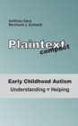 Early Childhood Autism : Understanding = Helping - Book