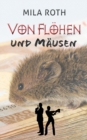 Von Floehen und Mausen : Fall 2 fur Markus Neumann und Janna Berg - Book