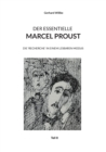 Der Essentielle Marcel Proust : Die 'Recherche' in einem lesbaren Modus (Teil II) - Book