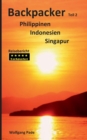 Backpacker Philippinen Indonesien Singapur Teil 2 - Book