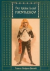Der kleine Lord Fauntleroy : Mit den Illustrationen von Reginald Birch: Neuubersetzung von Maria Weber - Book