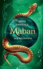 Maban : Der Seelenopal - Book