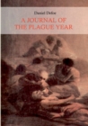 A Journal of the Plague Year (Illustrated) - Book