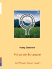 Maran der Schamane : Der Weg der Sonne - Band 1 - Book