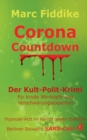 Corona Countdown : Der Kult-Polit-Krimi fur krude Wirrkoepfe und Verschwoerungsexperten - Book