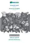 BABADADA black-and-white, bosanski jezik - American English, slikovni rje&#269;nik - pictorial dictionary : Bosnian - US English, visual dictionary - Book