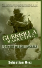 Guerilla Marketing for your Website Success : Free marketing techniques that will contribute to your website's success as you reach new customers and visitors - Book