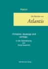 Die Berichte von Atlantis : Timaios (Auszug) und Kritias - Book