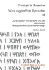 Was eigentlich Sprache ist : Zur Evolution von Sprache und der historischen babylonischen Sprachverwirrung - Book