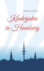 Kinderjahre in Hamburg - Book