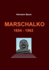Marschalko : 1654 - 1962 - Book