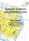 SOLIDWORKS 2020 3D-Druck - Book