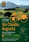 Rad-Route Via Claudia Augusta 2/2 Padana BUDGET : Leitfaden fur eine gelungene Rad-Reise (schwarz-weiss) - Book