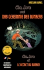 Elia, Lora und das Geheimnis des Bunkers - Elia, Lora et le secret du bunker : Deutsch-franzosischer Kinderkrimi - Book