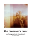 The dreamer's tarot : a photographic tarot card deck - Book