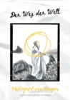 Der Weg der Welt : Visionen der Hildegard von Bingen - Book