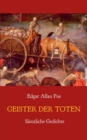 Geister der Toten - S?mtliche Gedichte - Book