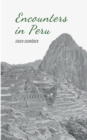 Encounters in Peru - Book