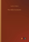 The Abbe Constantin - Book