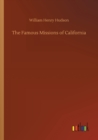 The Famous Missions of California - Book