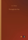 Through the Fray - Book