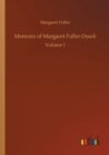 Memoirs of Margaret Fuller Ossoli : Volume 1 - Book