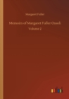 Memoirs of Margaret Fuller Ossoli : Volume 2 - Book