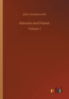 Almoran and Hamet : Volume 1 - Book