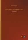 The History of England Part F : Volume 1 - Book