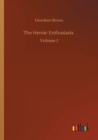 The Heroic Enthusiasts : Volume 1 - Book
