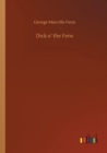 Dick o' the Fens - Book
