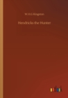 Hendricks the Hunter - Book