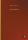 Fort Desolation - Book